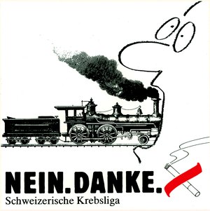 "Nein. Danke." Schweizerische Krebsliga. Quellennachweis: Schweizerisches Sozialarchiv Zürich, F Ob-0001-09.