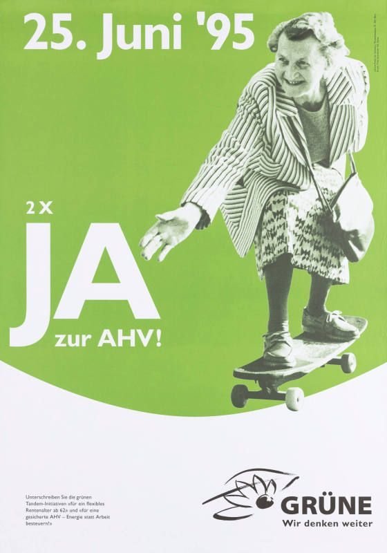 Plakat im Auftrag der Grünen Partei Schweiz für ein flexibles Rentenalter ab 62, 1995. Nachweis: Zürcher Hochschule der Künste, Museum für Gestaltung Zürich: Plakatsammlung, Archivnr.: 88-0593