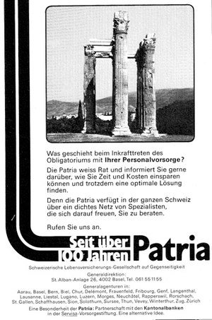 Werbung "100 Jahre PATRIA". Quellennachweis: ISSA (1983) La Sécurité sociale en question: retour aux sources – la solidarité helvétique – entre le bien et le mieux (XXIe Assemblée générale de l’AISS; Genève, 3-13 octobre).